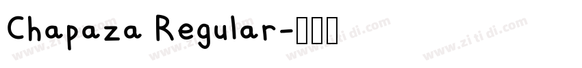 Chapaza Regular字体转换
